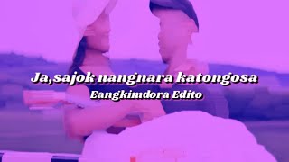 Garo WhatsApp Status Ja sajok nangnara katongosa [upl. by Curnin]