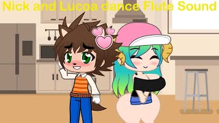 Nick and Lucoa dance Flute Sound [upl. by Thin]