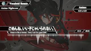 【Nightcore】Gomen ne Iiko ja Irarenai ごめんね、いい子じゃいられない。【Kill la Kill  ED 1】 [upl. by Dranrev]