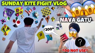 Sunday Kite Fight Vlog😱Nava Gatu DO NOT USE🪁 [upl. by Vi18]