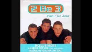 2be3  Toujours la pour toi [upl. by Pronty]