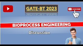 Bioprocess Engineering PYQ Discussion  GATE BT 2023 [upl. by Nigem]