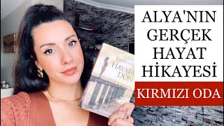 Kırmızı Oda ALYA nın Gerçek Hayat Hikayesi  BÖYLE BİR HAYAT OLAMAZ  Hayata Dön Kitap Özeti [upl. by Ailemak541]