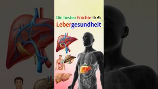 Die besten Früchte für die Lebergesundheit [upl. by Nyrehtak]