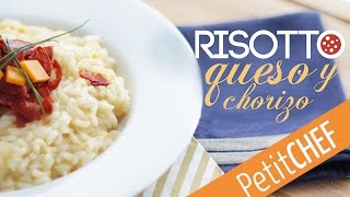 Receta Risotto de cheddar y chorizo Petitchefes paso a paso [upl. by Bratton]