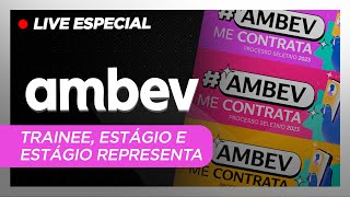 LIVE TEM JOGO amp AMBEV 2023 Estágio Trainee e Representa [upl. by Harrow]