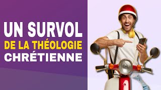 Le survol de la théologie chrétienne lexistence de Dieu 1 [upl. by Notlit]