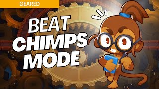 How to Beat CHIMPS Mode Hard on Geared  BTD6 Strategy [upl. by Amsirak]