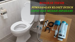 CARA MUDAH PASANG KLOSET DUDUK SEMUA MEREK kulibank [upl. by Ecirtnahs]