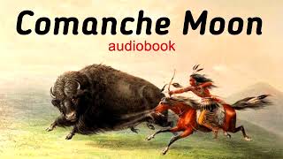 Comanche Moon audiobook chapter 29 END BEST WESTERN [upl. by Decrem]