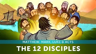 Jesus and The 12 Disciples  Matthew Mark Luke amp Acts  Bible Lesson and Story for Kids HD [upl. by Anayit]