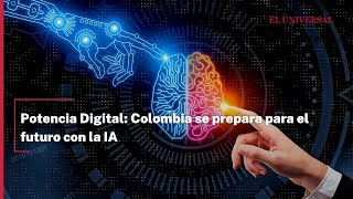 Potencia Digital Colombia se prepara para el futuro con la IA [upl. by Romanas]