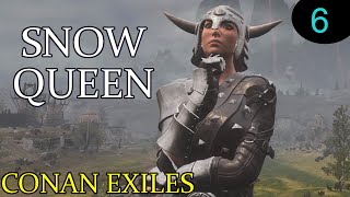 Conan Exiles  Brimstone lake Snow Queen Episode 6 [upl. by Reisman]