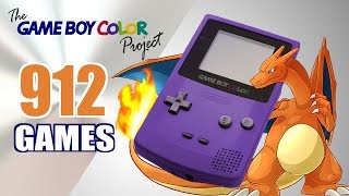 The Game Boy Color Project  All 912 GBC Games  Every Game USEUJP [upl. by Saraann]