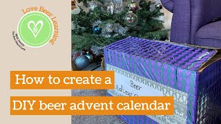 How to create a DIY beer advent calendar [upl. by O'Dell914]