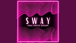 Sway [upl. by Abshier]