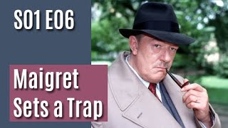 Maigret S01E06  Maigret Sets a Trap  full episode [upl. by Assenahs]