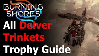 Horizon Burning Shores All Delver Trinkets  Recovered the Delvers Trove Trophy Guide [upl. by Filmore947]