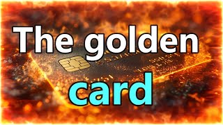 Playing the golden card [upl. by Novad]