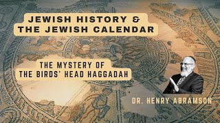 The Mystery of the Birds Head Haggadah [upl. by Yelnats]