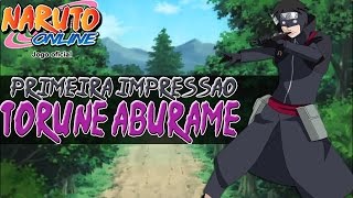 Naruto Online  Torune Aburame Primeira Impressão [upl. by Toulon788]