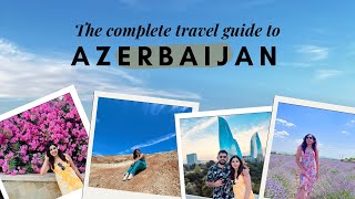 Azerbaijan Travel Guide  Azerbaijan Travel Expense  Azerbaijan Tour Package  Trip from Dubai EP 1 [upl. by Tailor106]