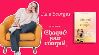 quotChaque jour comptequot avec Julie Bourges DouzeFevrier [upl. by Zucker]