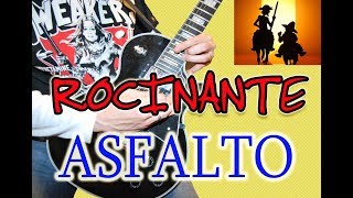 COMO TOCAR ROCINANTEASFALTO EN GUITARRA ELÉCTRICAACÚSTICA [upl. by Acassej]