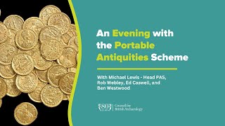 An Evening with the Portable Antiquities Scheme [upl. by Siana]