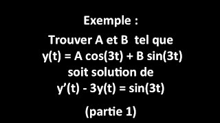 Trouver une solution type yt  A cos3t  B sin3t  a traduction de lénoncé [upl. by Faustus415]