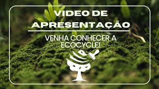 CONHEÇA A ECOCYCLE🎨 foryou [upl. by Atnomed]