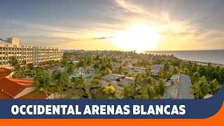 Occidental Arenas Blanca  Varadero Cuba  Sunwing [upl. by Erehpotsirhc]