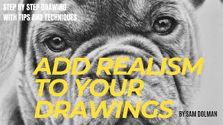 HOW to add REALISM to your drawings dog demonstration [upl. by Nurse360]