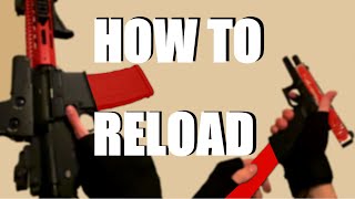 How to Reload [upl. by Aivart331]