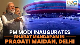 PM Modi inaugurates Bharat Mandapam in Pragati Maidan Delhi [upl. by Iahs]