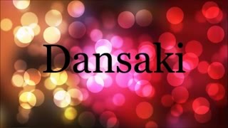 Dansaki  Lara George Lyrics [upl. by Enelrak]