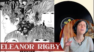 The Beatles Eleanor Rigby  A Classical Musician’s First Listen and Reaction  Excerpts [upl. by Iosep178]