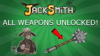 Jacksmith Level 32  All Weapons Unlocked [upl. by Frans]