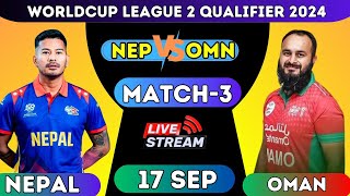 LIVE NEPAL vs OMAN WORLDCUP LEAGUE 2 QUALIFIER 2024 MATCH 3 live nepal vs oman 2024 [upl. by Voltz113]