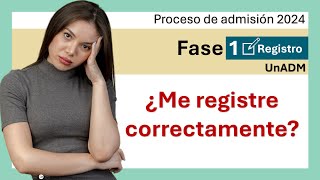 ¿Cómo saber si cumplí al 100 con la FASE 1 REGISTRO Convocatoria UnADM 2024 [upl. by Karalynn44]