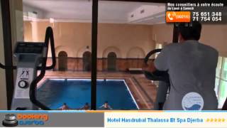 Hotel Hasdrubal Thalassa Et Spa Djerba [upl. by Rosenthal]