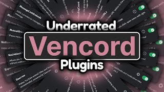 The Best Underrated Vencord Plugins for Discord [upl. by Dlorag347]