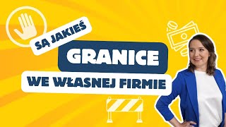 Granice we własnej firmie  jak je stawiam żeby firma nie zawładnęła całym moim życiem [upl. by Nivlen]