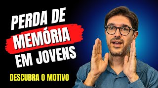 Perda de Memória  O Que Pode Ser Problemas de Memória em Jovens [upl. by Nylorak953]