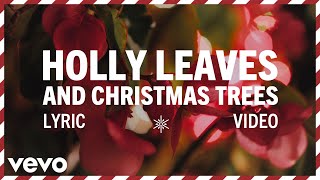 Elvis Presley  Holly Leaves and Christmas Trees Official Lyric Video [upl. by Stephannie659]