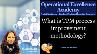 What is TPM process improvement methodology  What is TPM in total quality management [upl. by Pearse]