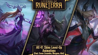 Legends of Runeterra All 41 Skins Level Up Animations Feat Coven Morgana Ahri and Lissandra [upl. by Anelaf224]