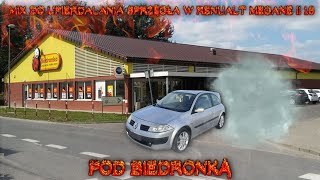 MIX DO PALENIA SPRZĘGŁA W RENUALT MEGANE II 16 POD BIEDRONKĄ ŚMIERDZI [upl. by Artap]