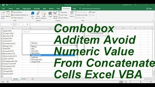 Combobox List Fill Avoid Numeric Value From Concatenate cells Excel VBA [upl. by Yelmene670]