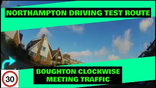 Northampton Driving Test Route  Boughton Clockwise  Meeting Traffic [upl. by Airegin]